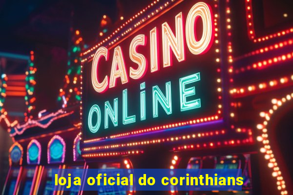 loja oficial do corinthians